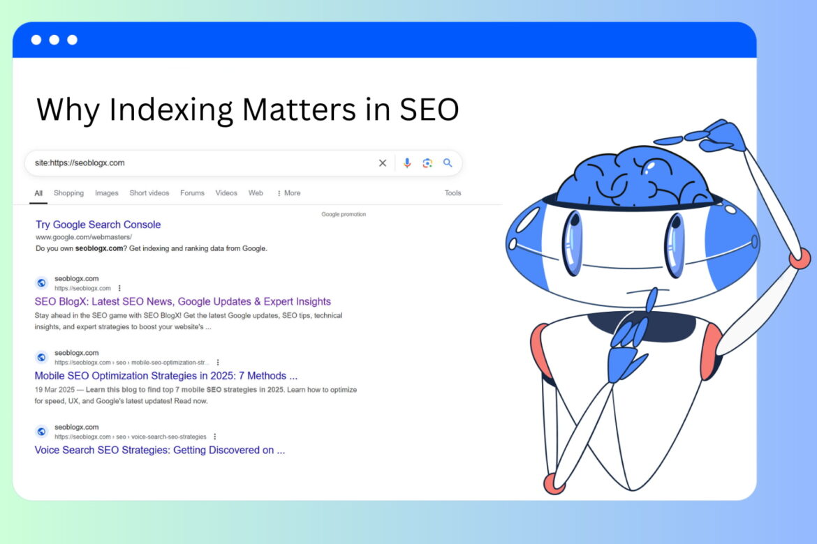 Why Indexing Matters in SEO